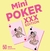 Mini poker