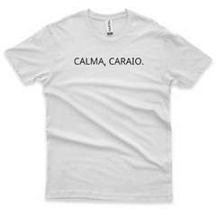 Calma, Caraio. - comprar online