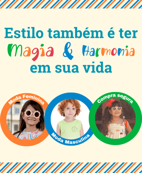 Carrusel Magia & Harmonia Kids | Referência em Moda infantil Feminina e Masculina em todo Brasil