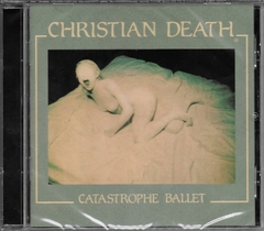 Christian Death - Catastrophe Ballet Cd - comprar en línea