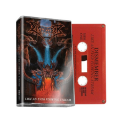 Dismember - Like An Ever Flowing Stream Tape