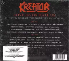 Kreator - Love Us Or Hate Us - The Very Best Of The Noise Years 1985-1992 Cd Digipack en internet