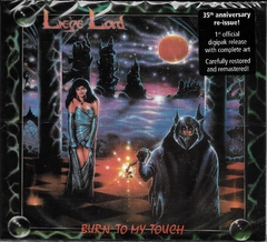 Liege Lord - Burn To My Touch Cd digipack - comprar en línea