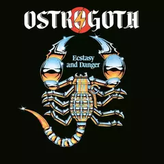 Ostrogoth - Ecstasy And Danger Poster