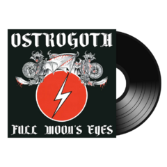 Ostrogoth - Full Moon's Eyes LP Black