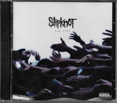 Slipknot - 9.0: Live Cd Doble - comprar en línea