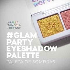 TRIO DE PALETA - GLAM PARTY - ÓCEANE - LARISSA MANOELA.