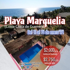 Vive Playa Marquelia y la Costa chica de Guerrero