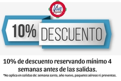 Reserva con anticipación y obtén 10% de descuento