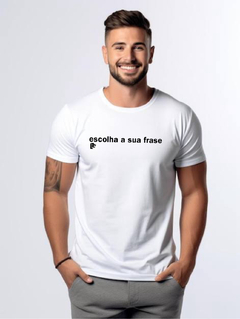 T-Shirt PERSONALIZE A SUA (Leia a descrição) - loja online