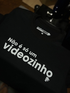 T-Shirt Não é só um videozinho - las camisetas