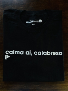 T-Shirt calma ai, calabreso