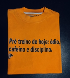 T-Shirt Oversized Pré treino de hoje: ódio, cafeína e disciplina na internet