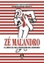 Zé Malandro - A Linha da Malandragem na Umbanda