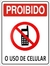 Placa em PVC proibido uso de celular