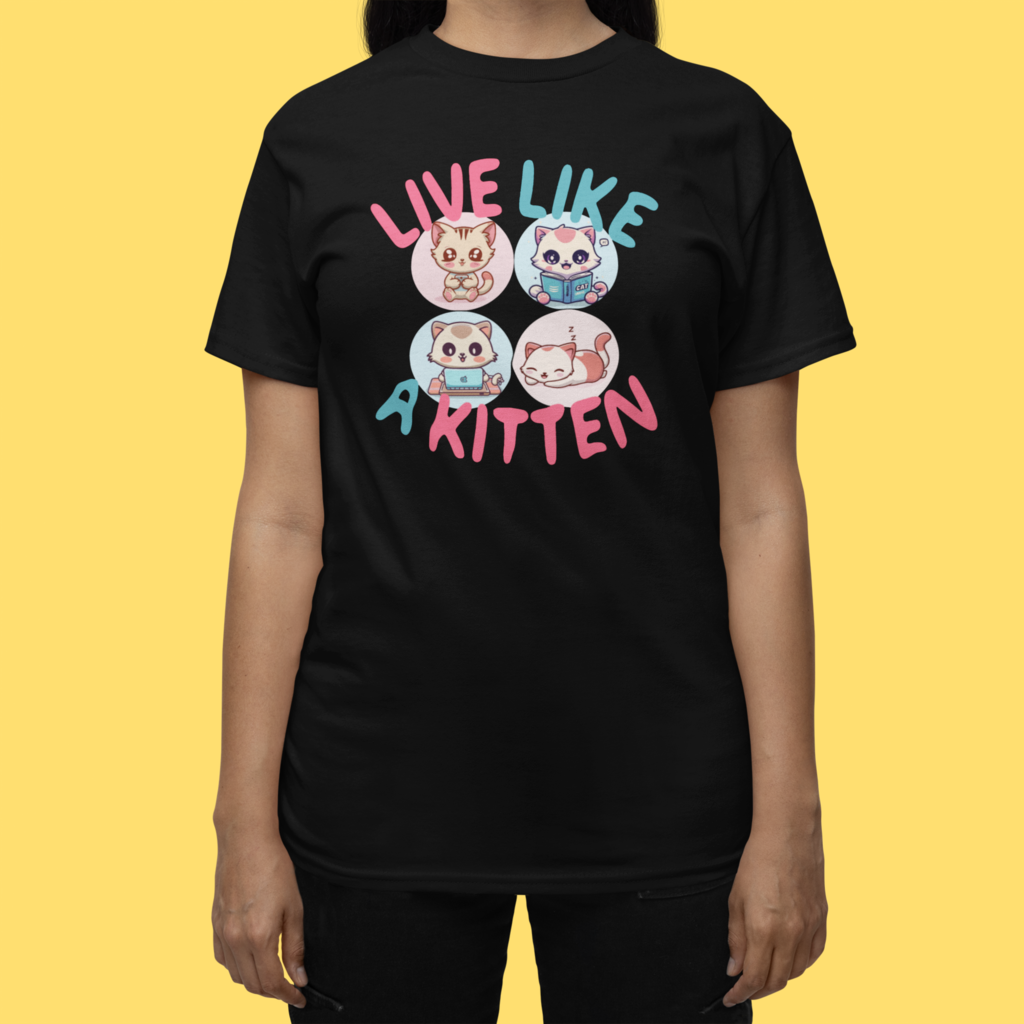 CAMISETA LIVE LIKE A KITTEN