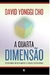 A Quarta Dimensão