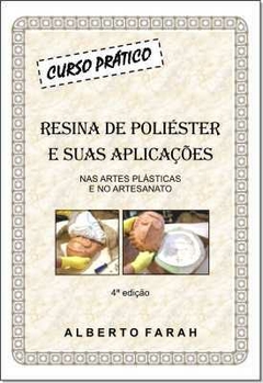 Livro - Curso de Resina de Poliéster, Fibra de vidro e Moldes de silicone - comprar online