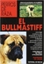 BULLMASTIFF EL - PERROS DE RAZA