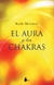 EL AURA Y LOS CHAKRAS