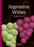 ARGENTINE WINES