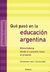 QUE PASO EN LA EDUCACION ARGENTINA