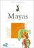 MAYAS