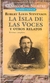 LA ISLA DE LAS VOCES - comprar online