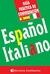 ESPAÑOL - ITALIANO GUIA PRACTICA DE CONVERSACION