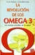 OMEGA 3 LA REVOLUCION DE LOS.