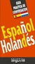 GUIA PRACTICA ESPAÑOL - HOLANDES