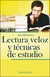 LECTURA VELOZ Y TECNICAS DE ESTUDIO