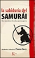 LA SABIDURIA DEL SAMURAI