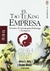 TAO TE KING EN LA EMPRESA - LECCIONES DE TAOISMO PARA EL LIDERAZGO Y LA EMPRESA