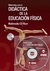 MATERIALES PARA LA DIDACTICA DE LA EDUCACION FISICA - CON CD