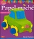 PAPEL MACHE