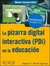 LA PIZARRA DIGITAL INTERACTIVA (PDI) EN LA EDUCACION - comprar online