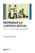 REPENSAR LA JUSTICIA SOCIAL