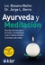 AYURVEDA Y MEDITACION