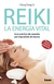 REIKI LA ENERGIA VITAL