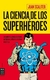 LA CIENCIA DE LOS SUPERHEROES