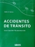 ACCIDENTES DE TRANSITO