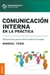 COMUNICACION INTERNA EN LA PRACTICA