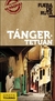 TANGER TETUAN - FUERA DE RUTA