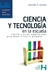 CIENCIA Y TECNOLOGIA EN LA ESCUELA