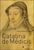 CATALINA DE MEDICIS