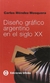 DISEÑO GRAFICO ARGENTINO EN EL SIGLO XX