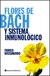 FLORES DE BACH Y SISTEMA INMUNOLOGICO