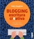 BLOGGING: ESCRITURA CREATIVA