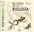 LIBRO DE LA BIOLOGIA